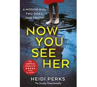 Now You See Her: The bestselling Richard & Judy favourite
