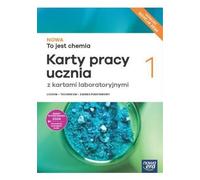 Nowa To jest chemia 1 Fiches de travail de l'élève avec fiches de travail en laboratoire Gamme élémentaire Edition 2024 Aleksandra Kwiek, El¿bieta Megiel (Buch auf Polnisch)