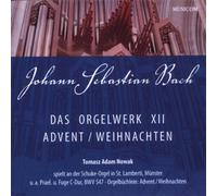 Nowak,Tomasz Adam - Das Orgelwerk XII-Advent/Weihnachten