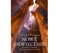 Nowe Oświecenie - Steven Pinker (livre en polonais)