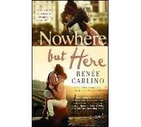 Nowhere But Here
