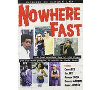 Nowhere Fast