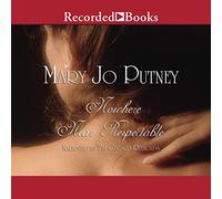 Nowhere Near Respectable (The Lost Lords Series) [Import]