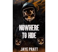 Nowhere to Hide: A Masked Men Novella