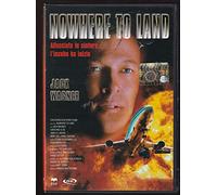 Nowhere to Land [Import]