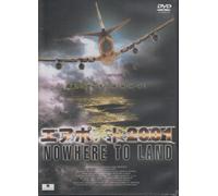 Nowhere to Land [Import allemand]