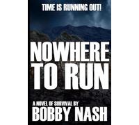 Nowhere To Run: A Deputy Marshal William Teague Thriller