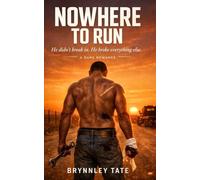 Nowhere to Run: A Small-Town Dark Romance