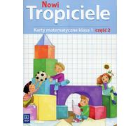 Nowi Tropiciele 1 Karta matematyczne Czêœæ 2 El¿bieta Burakowska (Buch auf Polnisch)