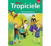 Nowi tropiciele 2 Podrêcznik czêœæ 4 Aldona Danielewicz-Malinowska, Jolanta Dymarska, Jadwiga Hanisz, Agnieszka Kamiñska (Buch auf Polnisch)