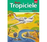 Nowi Tropiciele 2 Podrêcznik Czêœæ 5 Collective Edition (Buch auf Polnisch)