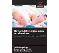 Noworodek z niską masą urodzeniową