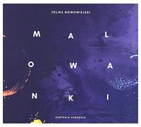 Nowowiejski, Feliks / Sinfonia Varsovia - Sinfonia Varsovia: Nowowiejski/Malowanki [Import]