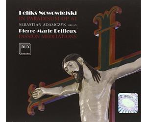 Nowowiejski : In Paradisum, pour orgue. Delfieux, Adamczyk.