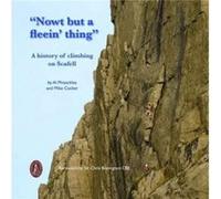 Nowt But A Fleein Thing Mark W Foreman, John J Burke, Bruce Bickel, Stan Jantz (Auteur)