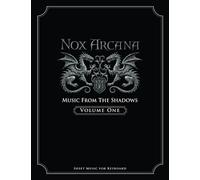 Nox Arcana: Music From The Shadows: Volume 1
