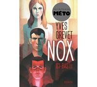 Nox : Ici-bas (1) (01)