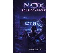 NOX - Sous Contrôle