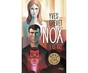 Nox - tome 01 : Ici-bas