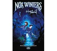 Nox Winters - Tome 1 Nox Winters et le loup de minuit (1)