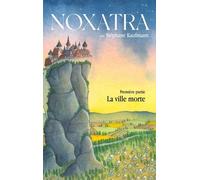 Noxatra - La Ville Morte