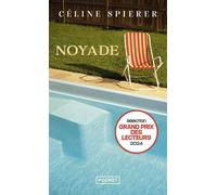 Noyade - Celine Spierer - Pocket - Poche - Roman