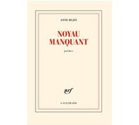 Noyau manquant – Gallimard