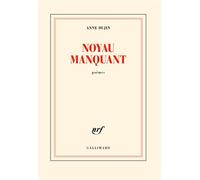 Noyau manquant – Gallimard
