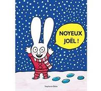 Noyeux Joël ! Stephanie Blake (Auteur)