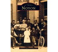 C. Platel – Noyon – Monographie – Broché