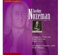 Nozeman, J. – Sonates pour violon et basse continue Opus 1 – Import – NAXOS