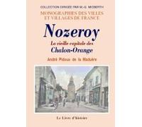 Nozeroy, la vieille capitale des chalon-orange