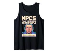 NPC Logic Better Than People Gamer Graphic Débardeur