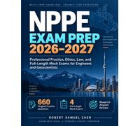 NPPE Exam Prep 2026-2027: Canadian Law, Ethics & Professional Practice for Engineers and Geoscientists
