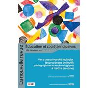 NR-ESi n° 102 : Vers une université inclusive : les processus collectifs, pédagogiques et technologiques à mettre en oeuvre