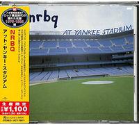 NRBQ at Yankee Stadium (Japanese Reissue) [Import]