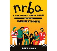 Nrbq - Derbytown: Live 1982 [Import anglais]
