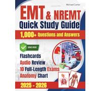 NREMT & EMT All-in-One Exam Prep: 2-Week Guide | Book1: NREMT Review Made Simple | Book2: 1,000+ Questions & Answers | 10 Full-Length Exam Simulations, Printable Flashcards & Essential Audio Review
