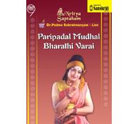 Nritya Saptaham - Paripadal Mudhal Bharati Varai