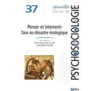 NRP 37 - Penser et intervenir face au désastre écologique Collectif (Auteur)