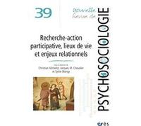 NRP 39 - Recherche-action participative, lieux de vie et enjeux relationnels Collectif (Auteur)