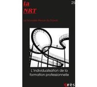 NRT 25 - L'individualisation de la formation professionnelle Collectif (Auteur)