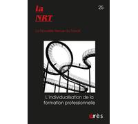 NRT 25 - L'individualisation de la formation professionnelle - Collectif - Eres - broché - Revue