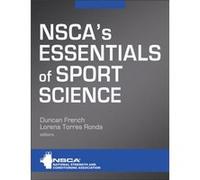 NSCAs Essentials of Sport Science NSCAs Essentials of Sport Science (Auteur)