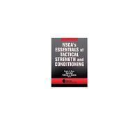 Nsca's Essentials Of Tactical Strength And Conditioning