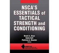 NSCA's Essentials of Tactical Strength and Conditioning