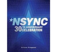 NSYNC 30th Anniversary Celebration by Selena Fragassi Hardcover Book Selena Fragassi (Auteur)