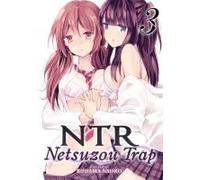 Ntr - Netsuzou Trap Vol. 3