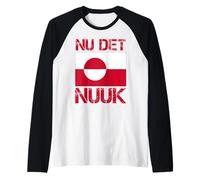 Nu det Nuuk! C'est Assez Maintenant ! Drapeau du Groenland Manche Raglan