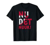 Nu det Nuuk! Now's Enough! Stand with Greenland T-Shirt